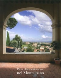 Pievi, Chiese e Devozioni nel Montalbano