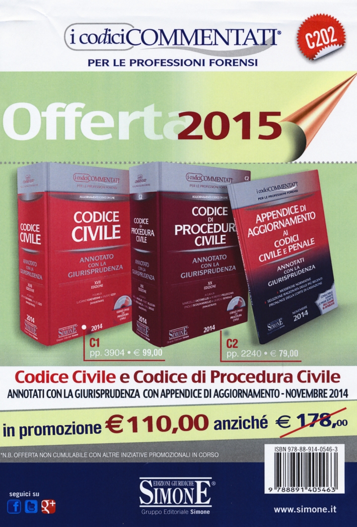 Codice civile-Codice di procedura civile-Appendice di aggiornamento ai codici civile e penale. Annotati con la giurisprudenza. Con CD-ROM Codice civile-Codice di procedura civile-Appendice di aggiornamento ai codici civile e penale. Annotati con la giurisprudenza. Con CD-ROM