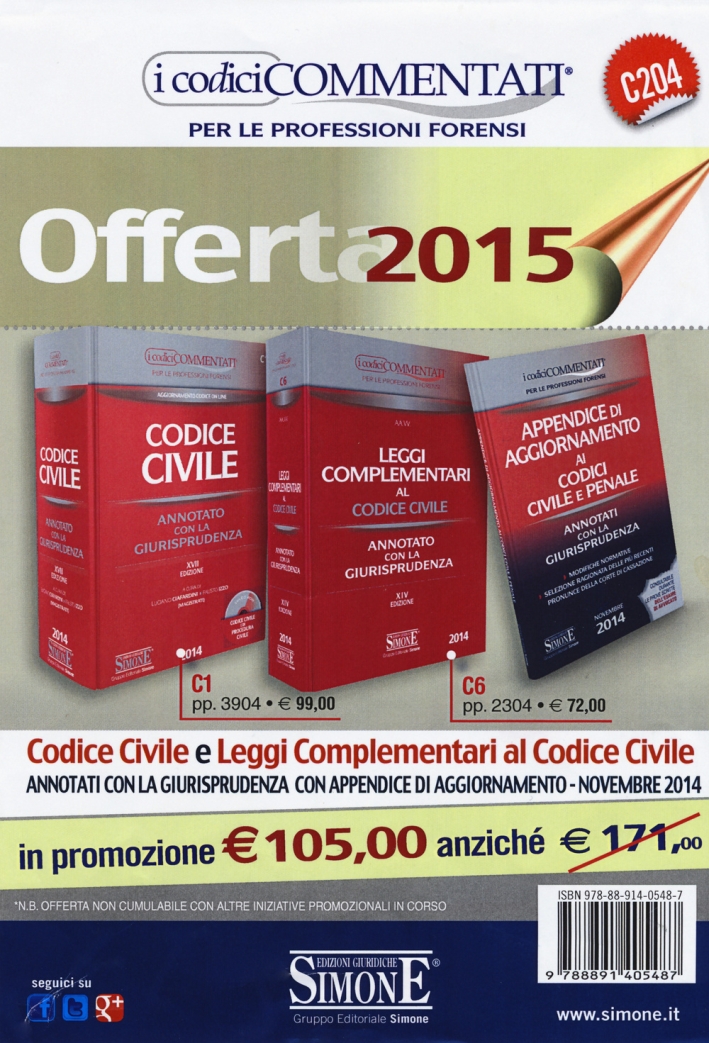 Codice civile-Leggi complementari al codice civile-Appendice di aggiornamento ai codici civile e penale. Annotati con la giurisprudenza. Con CD-ROM Codice civile-Leggi complementari al codice civile-Appendice di aggiornamento ai codici civile e penale. Annotati con la giurisprudenza. Con CD-ROM
