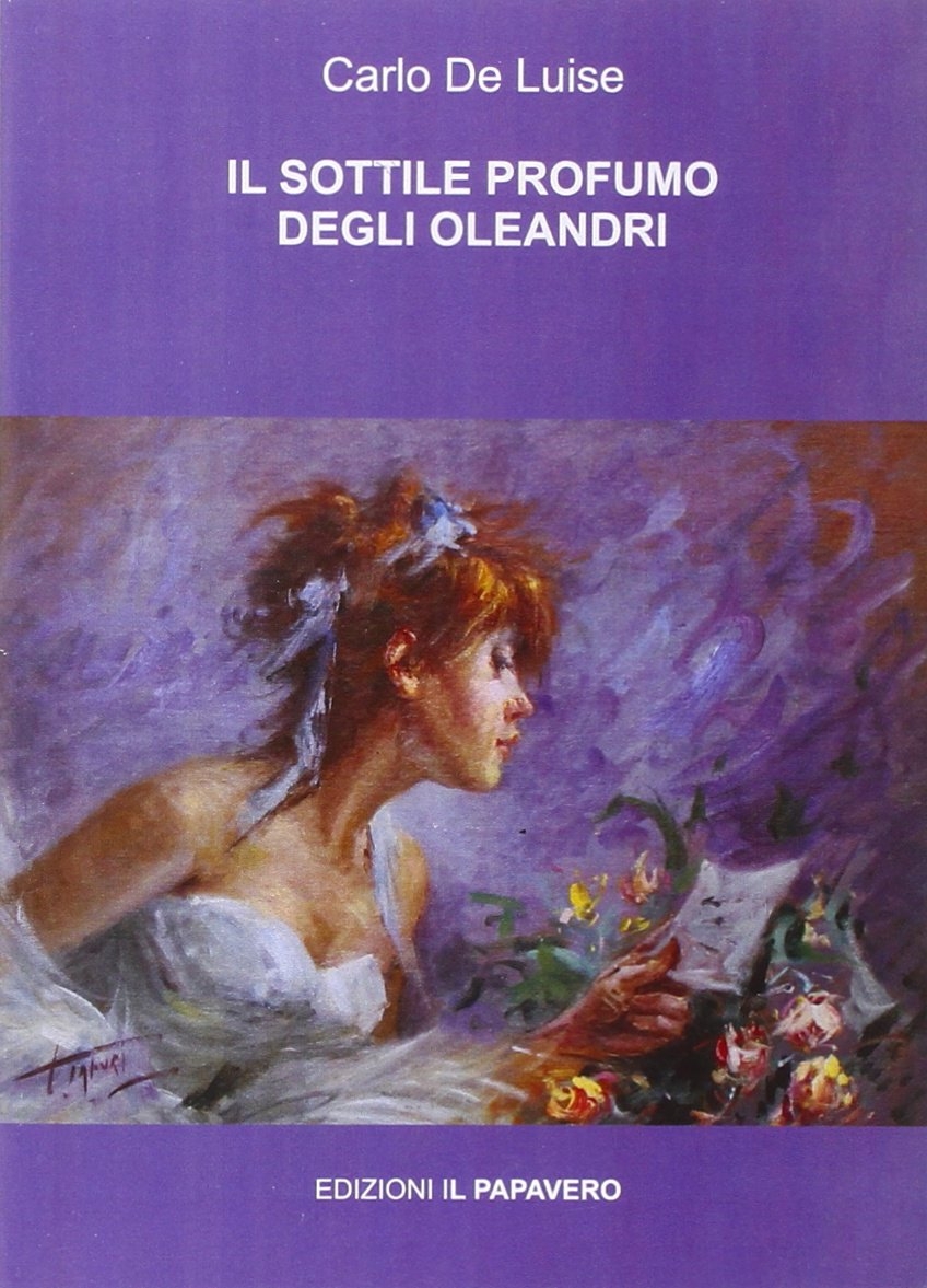 Il sottile profumo degli oleandri. Teofanie Il sottile profumo degli oleandri. Teofanie