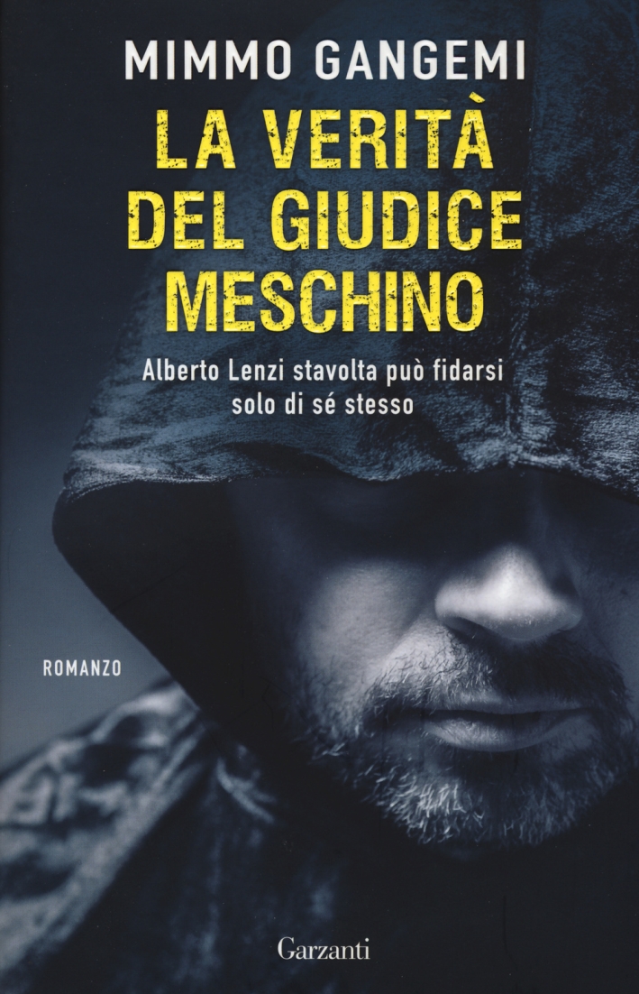 La verità del giudice meschino La verità del giudice meschino