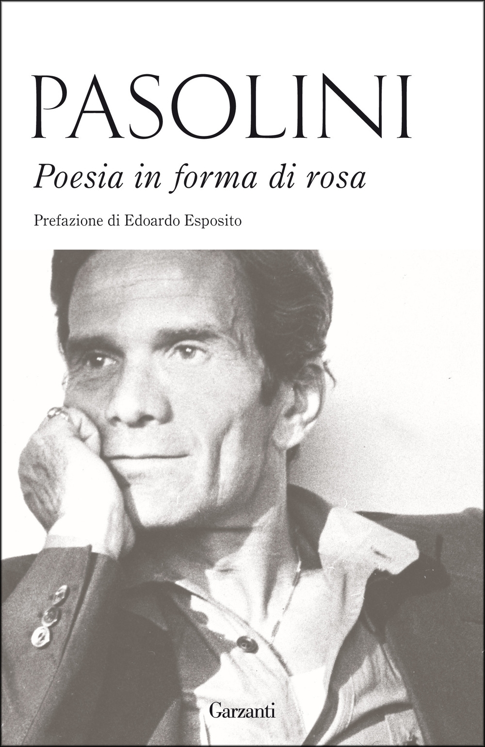 Poesia in forma di rosa. Poesia in forma di rosa.