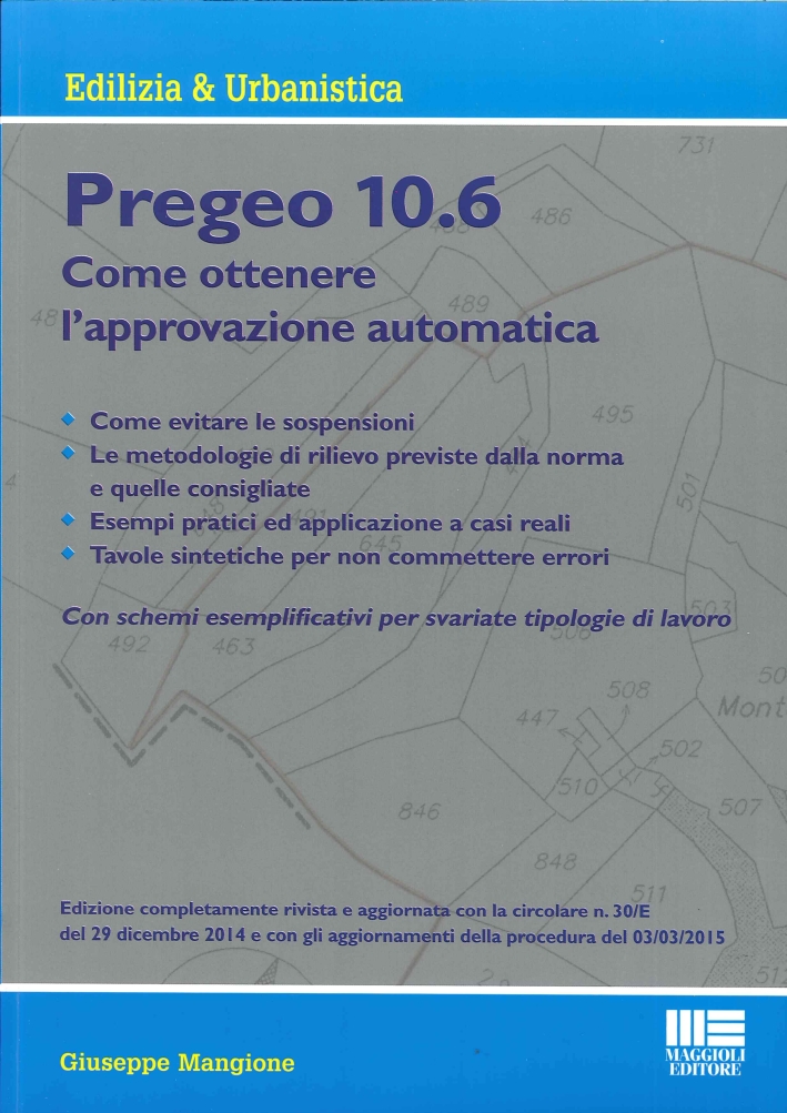 Nuovo Pregeo 10.6. Come Ottenere l'Approvazione Automatica. Nuovo Pregeo 10.6. Come Ottenere l'Approvazione Automatica.