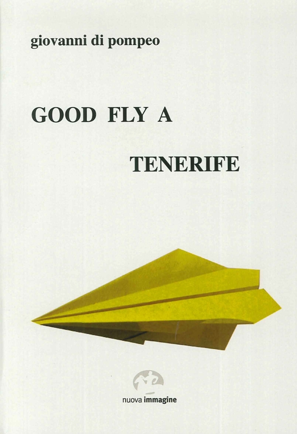 Good fly a Tenerife Good fly a Tenerife