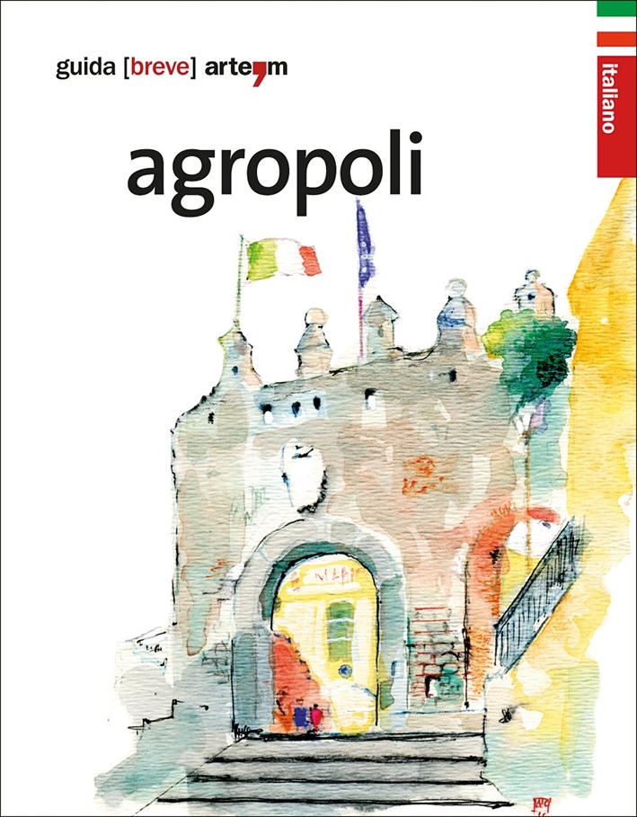 Agropoli. Guida breve Agropoli. Guida breve