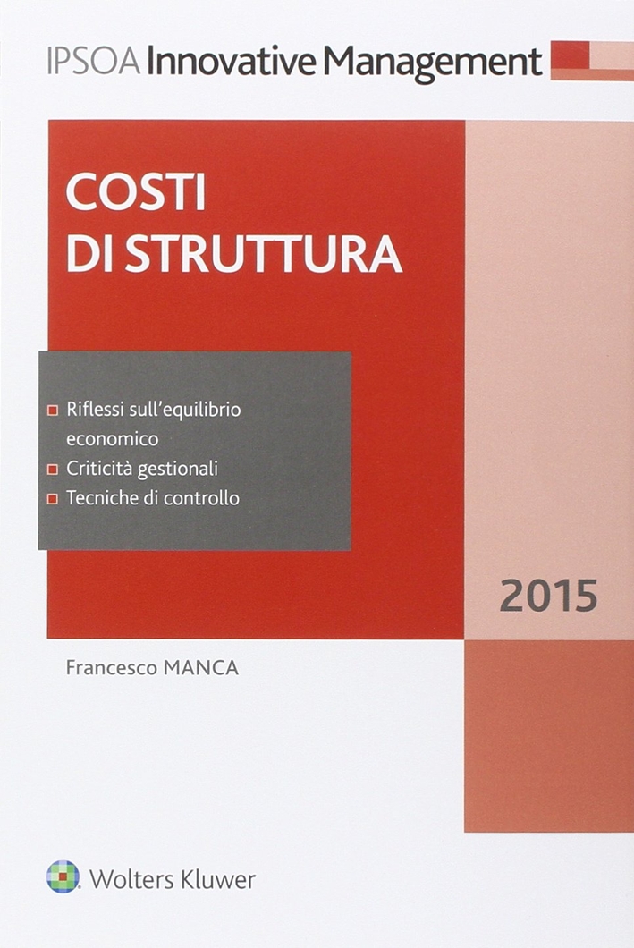 Costi di struttura Costi di struttura