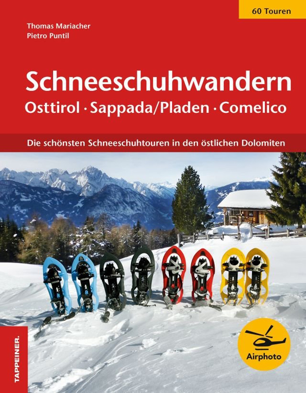 Schneeschuhwandern Osttirol, Sappada... Schneeschuhwandern Osttirol, Sappada...