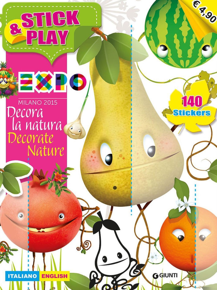 Expo. Stick & Play. Decora la Natura. con Adesivi Expo. Stick & Play. Decora la Natura. con Adesivi