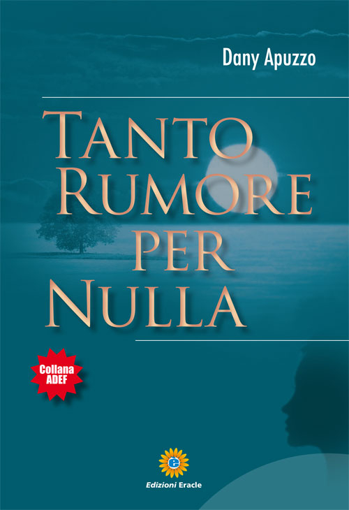 Tanto rumore per nulla Tanto rumore per nulla