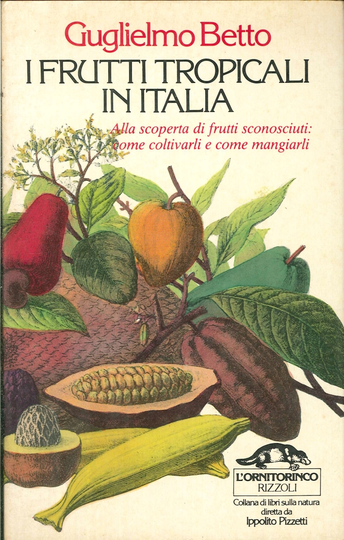 I Frutti Tropicali in Italia I Frutti Tropicali in Italia