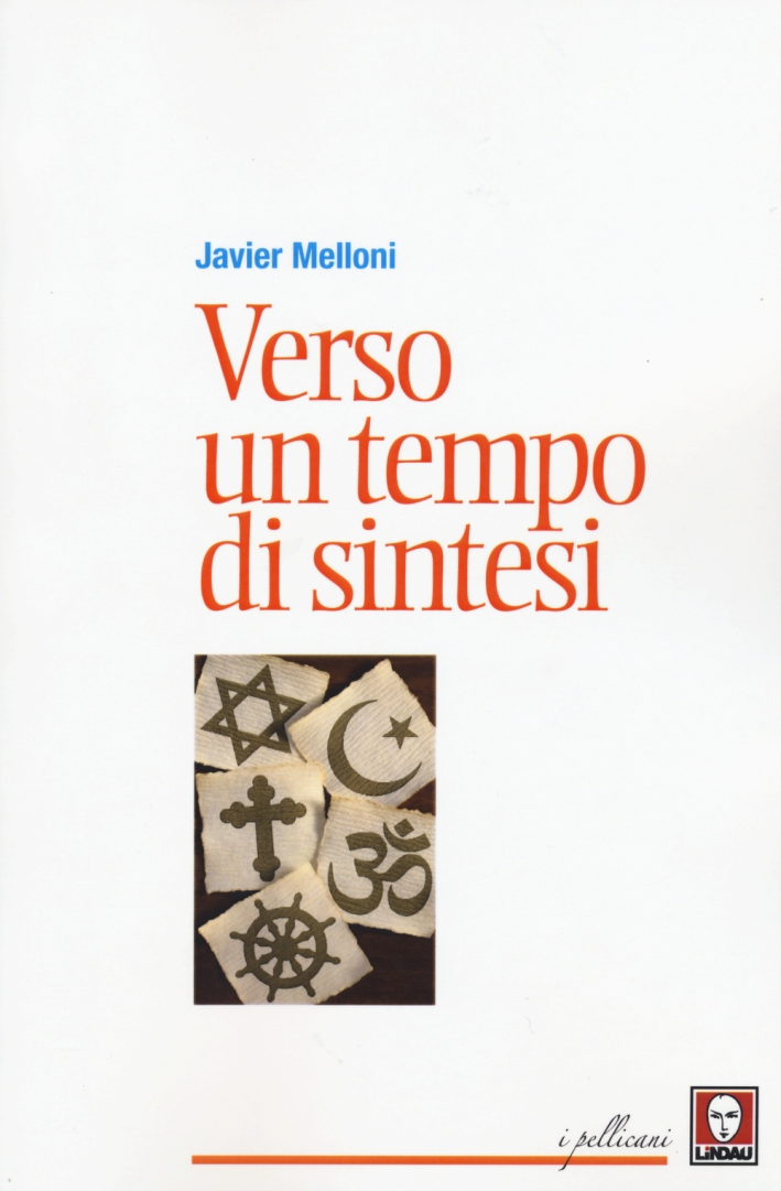 Verso un tempo di sintesi Verso un tempo di sintesi