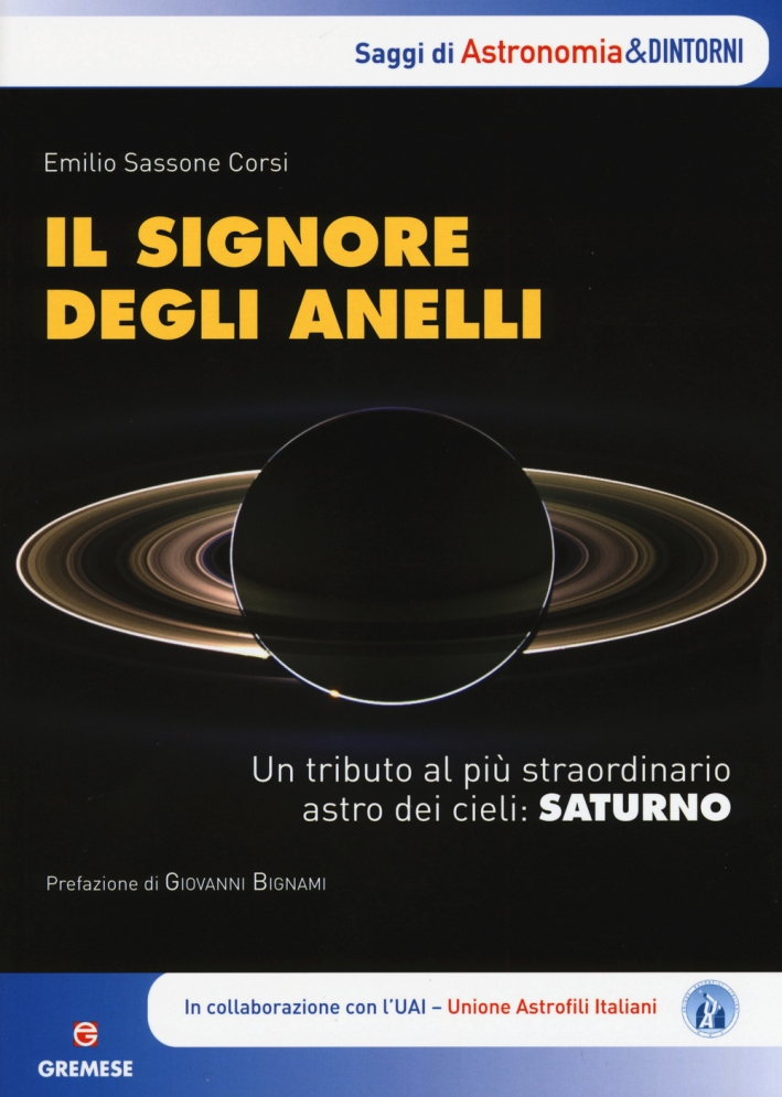 Il signore degli anelli. Un tributo al più straordinario astro dei cieli: Saturno Il signore degli anelli. Un tributo al più straordinario astro dei cieli: Saturno