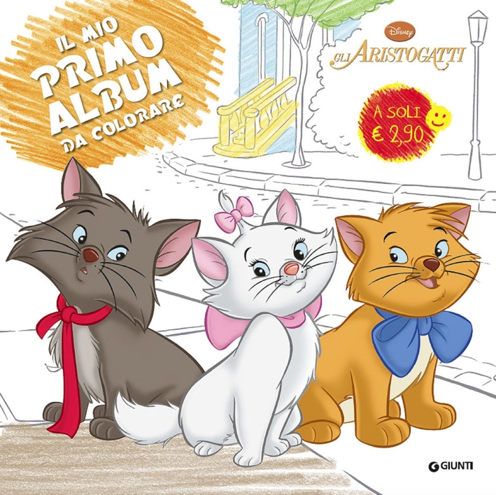 Gli aristogatti. Il mio primo album da colorare Gli aristogatti. Il mio primo album da colorare