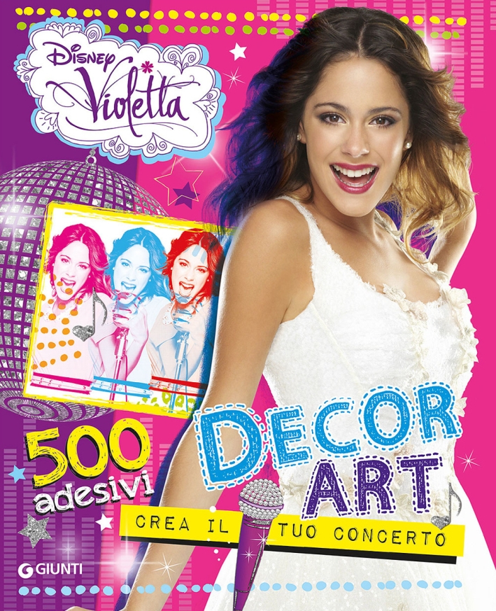 Decor Art. Crea il tuo concerto. Violetta. 500 adesivi Decor Art. Crea il tuo concerto. Violetta. 500 adesivi