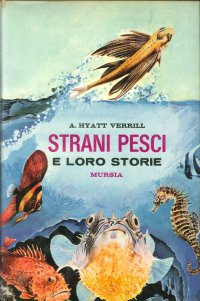 Strani Pesci e Loro Storie