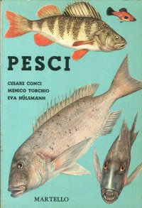 Pesci. 98 Disegni Eseguiti dal Vero Da Eva Hulsmann