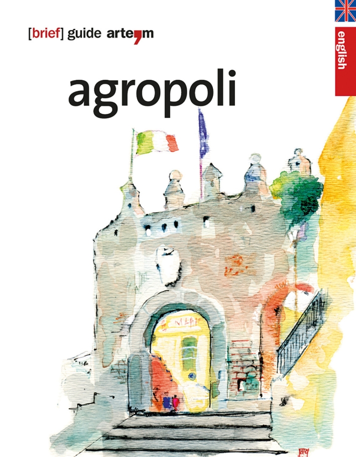 Agropoli. Brief guide Agropoli. Brief guide