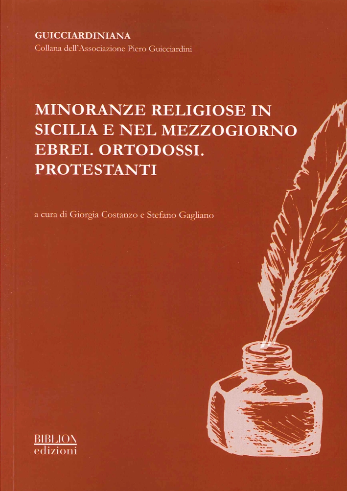 Minoranze Religiose in Sicilia e nel Mezzogiorno. Ebrei. Ortodossi. Protestanti Minoranze Religiose in Sicilia e nel Mezzogiorno. Ebrei. Ortodossi. Protestanti