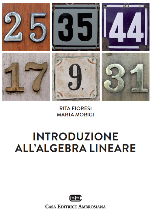 Introduzione all'algebra lineare. Con Contenuto digitale (fornito elettronicamente)