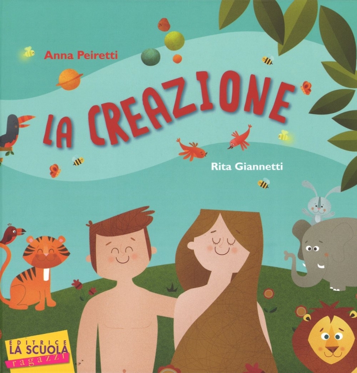 La creazione. Ediz. illustrata La creazione. Ediz. illustrata