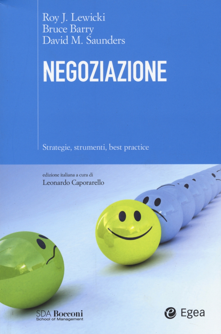 Negoziazione. Strategie, strumenti, best practice Negoziazione. Strategie, strumenti, best practice