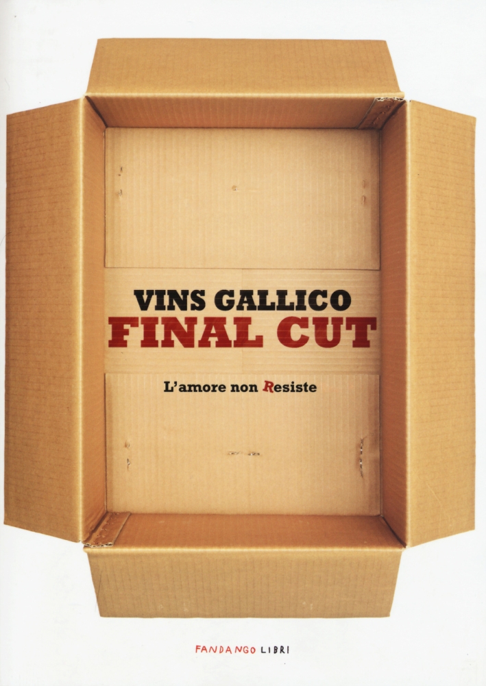 Final cut. L'amore non Resiste Final cut. L'amore non Resiste