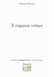 Il ragazzo veloce Il ragazzo veloce