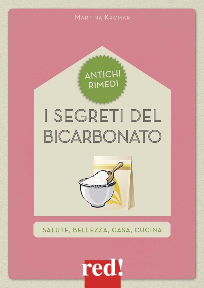 I segreti del bicarbonato I segreti del bicarbonato