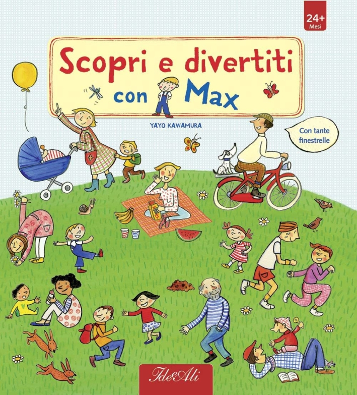 Scopri e divertiti con Max. Ediz. illustrata Scopri e divertiti con Max. Ediz. illustrata