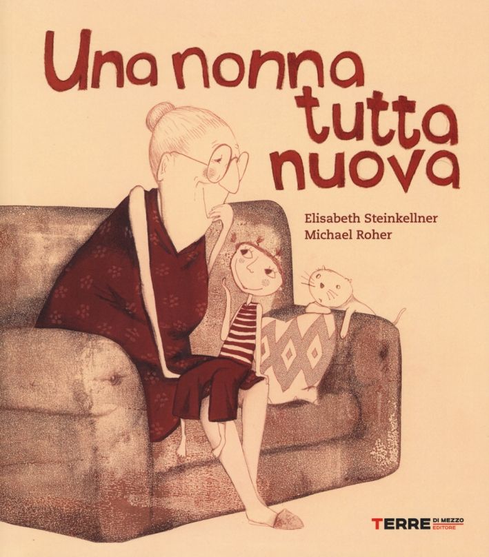 Una nonna tutta nuova Una nonna tutta nuova