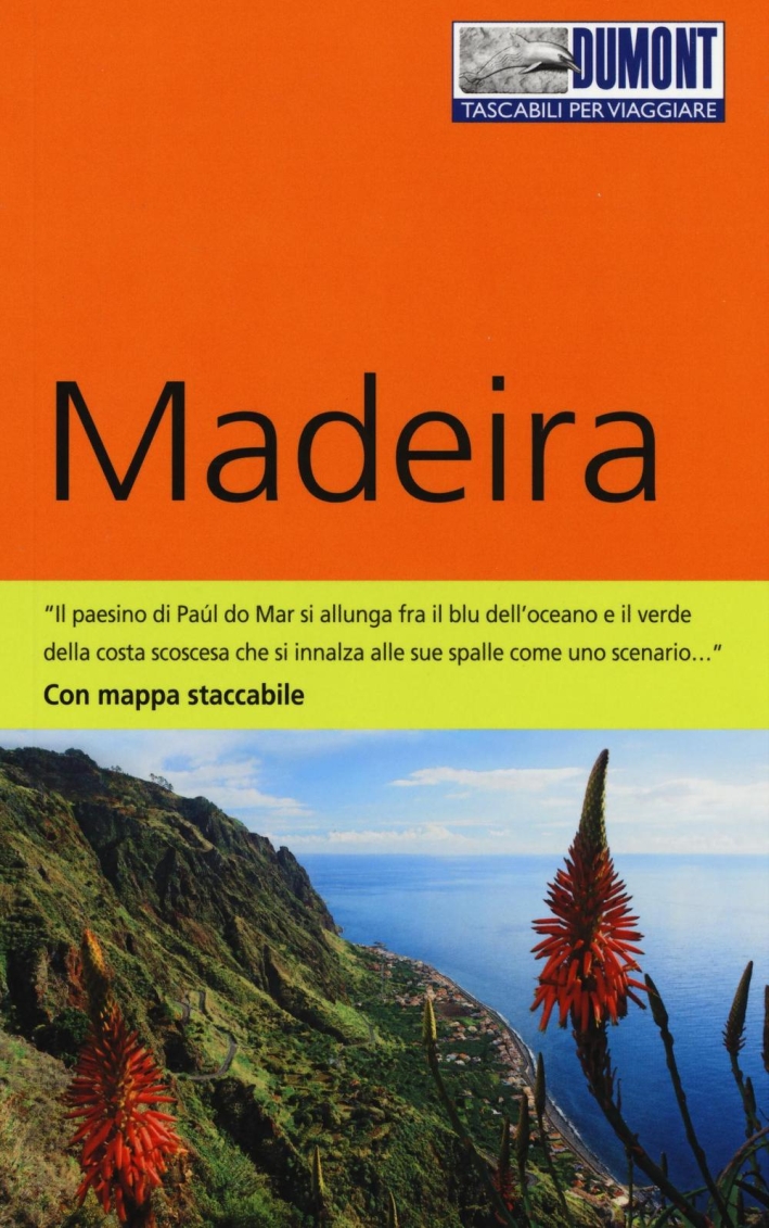 Madeira. Con Carta geografica ripiegata Madeira. Con Carta geografica ripiegata