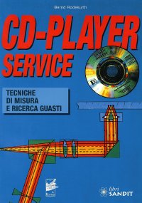 CD-Player Service. Tecniche di misura e ricerca guasti