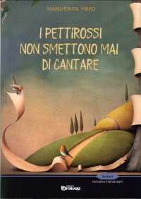I pettirossi non smettono mai di cantare
