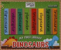 Dinosaurs. My first library