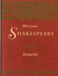William Shakespeare. Sonetti