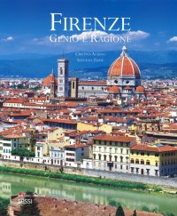 Firenze. Genio e ragione