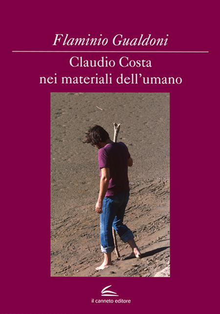 Claudio Costa nei Materiali dell'Umano Claudio Costa nei Materiali dell'Umano