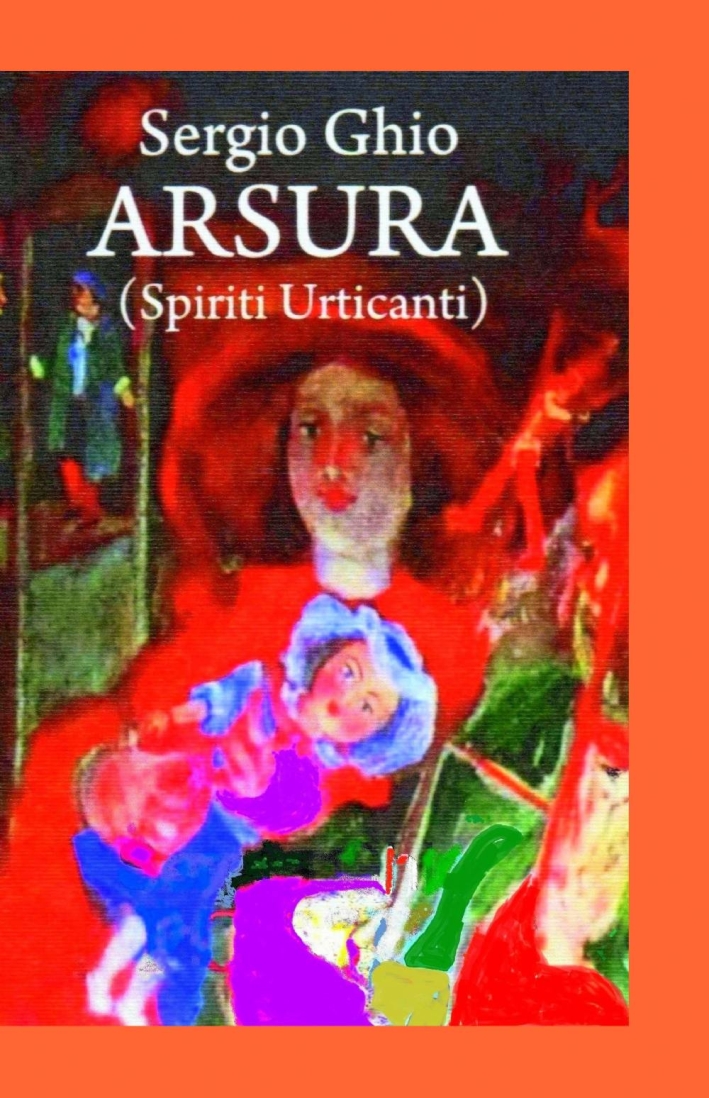 Arsura (Spiriti urticanti) Arsura (Spiriti urticanti)
