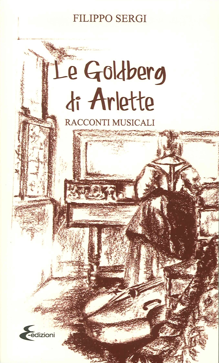 Le Golberg di Arlette. Racconti Musicali Le Golberg di Arlette. Racconti Musicali