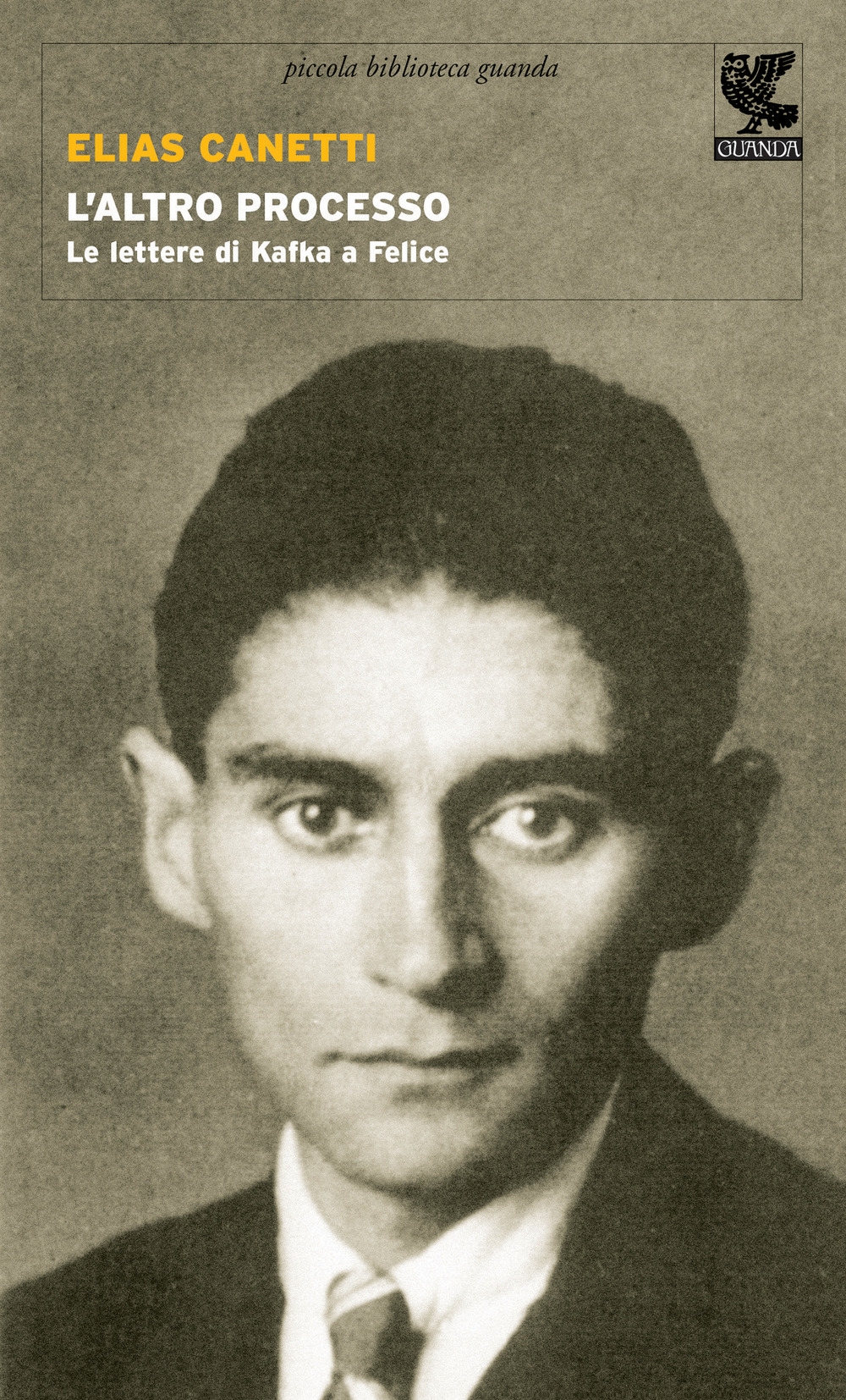 L'altro processo. Le lettere di Kafka a Felice L'altro processo. Le lettere di Kafka a Felice