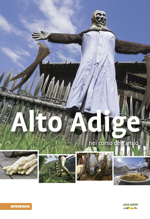 Alto Adige nel corso dell'anno 2015 Alto Adige nel corso dell'anno 2015