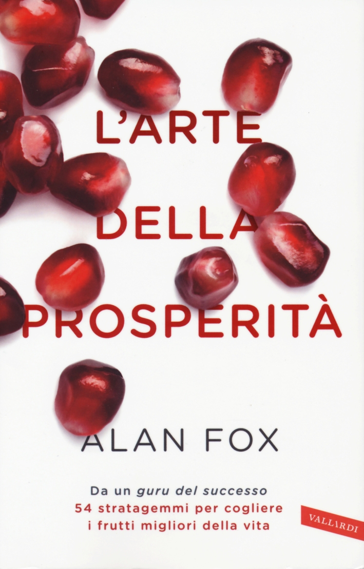 L'arte della prosperità L'arte della prosperità