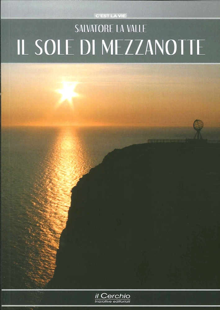 Il sole di mezzanotte Il sole di mezzanotte