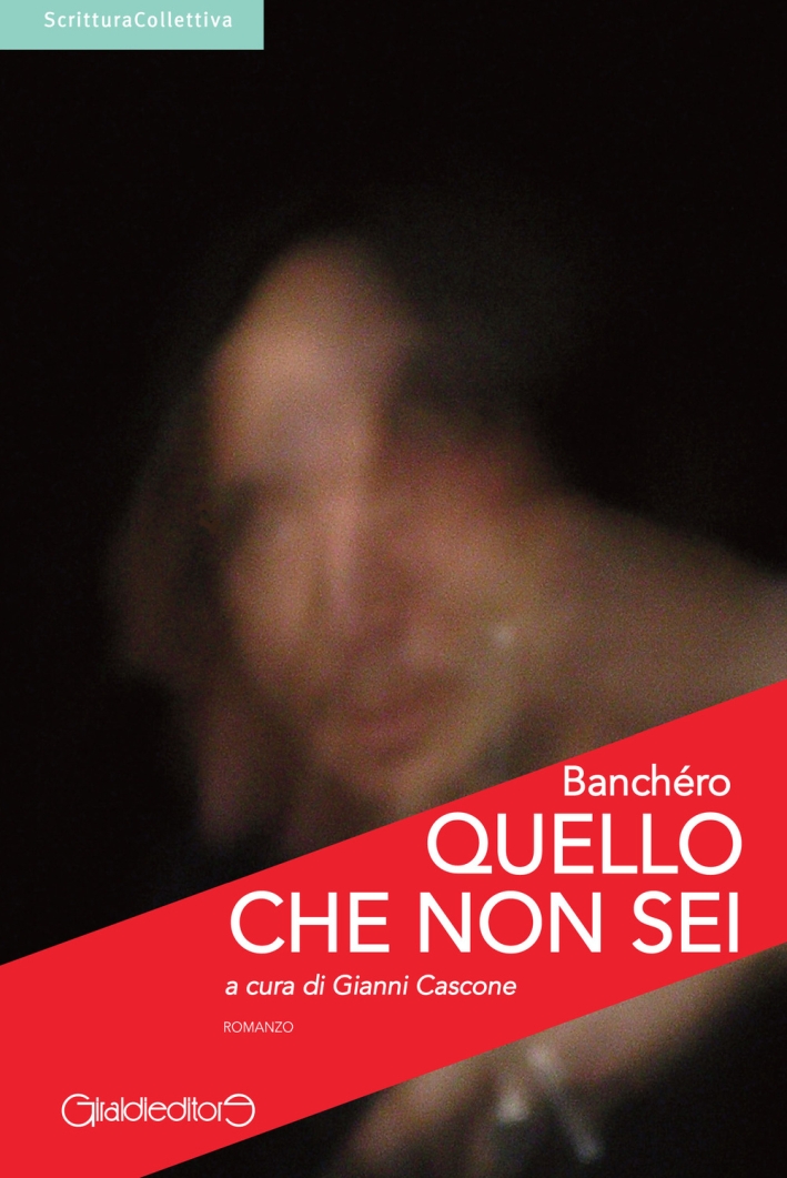 Quello che non sei Quello che non sei