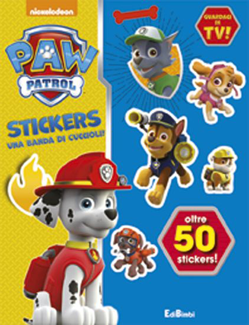 Cuccioli senza paura! Paw Patrol stickers. Con adesivi. Ediz. illustrata Cuccioli senza paura! Paw Patrol stickers. Con adesivi. Ediz. illustrata