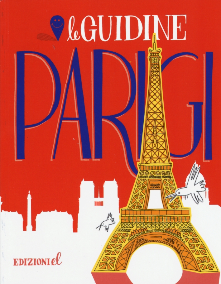 Parigi. Ediz. illustrata Parigi. Ediz. illustrata