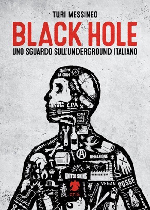 Black hole, uno sguardo sull'underground italiano Black hole, uno sguardo sull'underground italiano