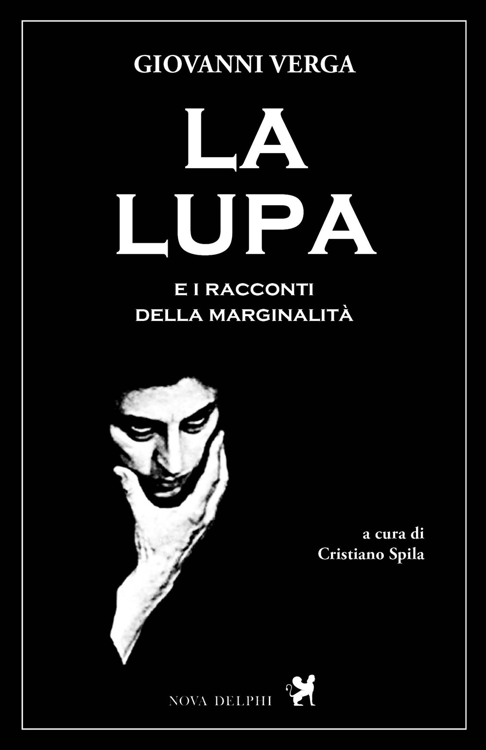 La lupa e altri racconti della marginalità La lupa e altri racconti della marginalità