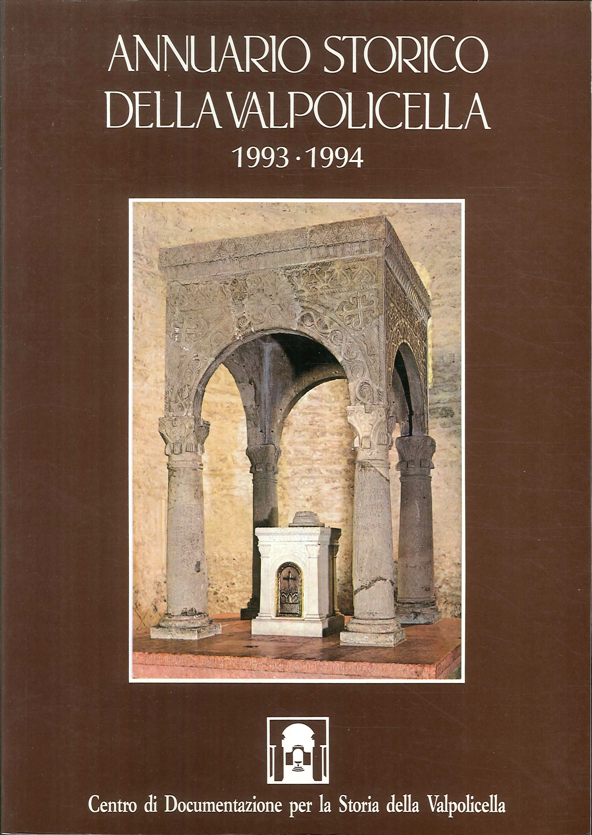 Annuario storico della Valpolicella 1993-1994 Annuario storico della Valpolicella 1993-1994