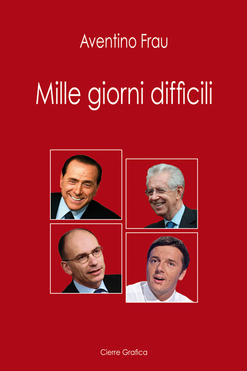 Mille giorni difficili. Mille giorni difficili.